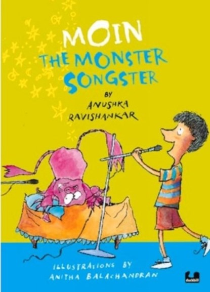 Moin the Monster Songster, Anushka Ravishankar - Paperback - 9789381626917