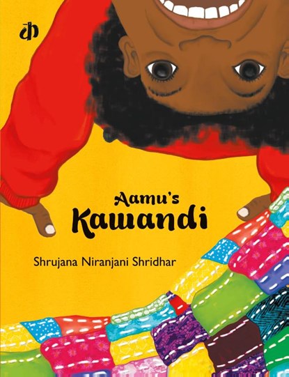 Aamu's Kawandi, Shrujana Niranjani Shridhar - Paperback - 9789382454335
