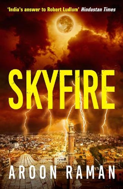 SKYFIRE, AROON RAMAN - Paperback - 9789382616610