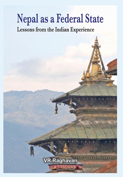 Nepal as a Federal State, V. R. Raghavan - Gebonden - 9789382652014