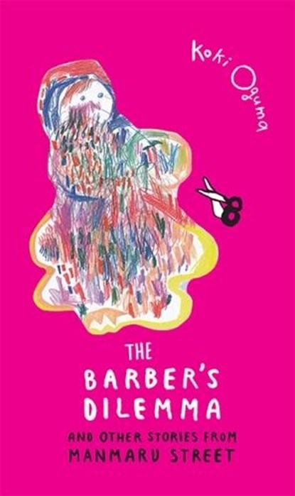 The Barber's Dilemma, Koki Oguma - Gebonden - 9789383145652