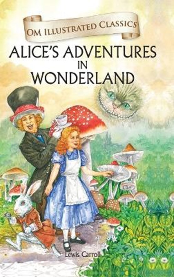 Om Illustrated Classics Alice in Woderland