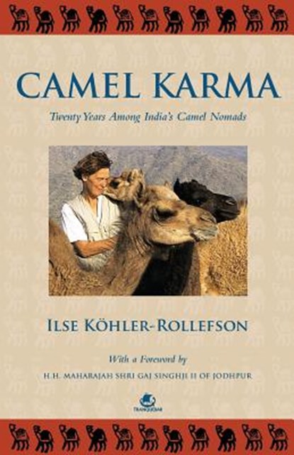 Camel Karma, Ilse Kohler-Rollefson - Paperback - 9789384030636