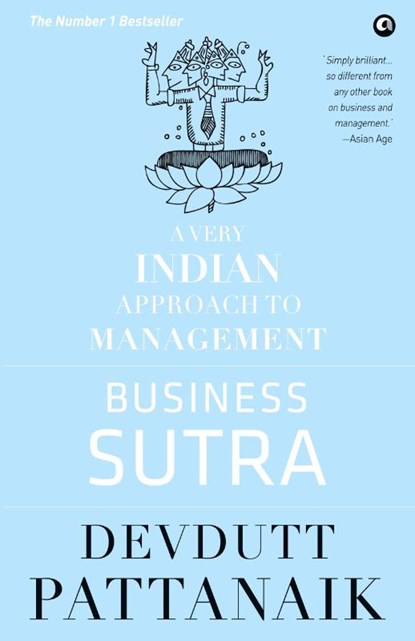 Business Sutra, Devdutt Pattanaik - Paperback - 9789384067540