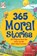 365 Moral Stories, niet bekend - Gebonden - 9789384225315