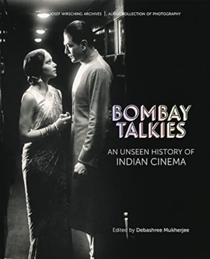 Bombay Talkies, Debashree Mukherjee - Gebonden - 9789385360787