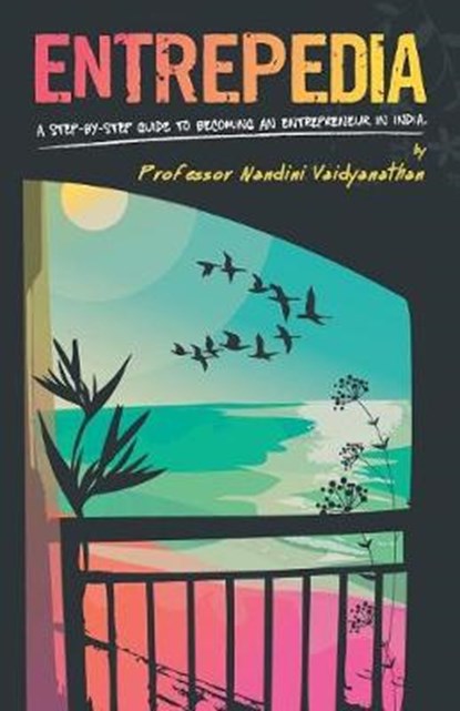 Entrepedia :, Nandini Vaidyanathan - Paperback - 9789385492235