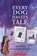 Every Dog Has its Tale, LAL,  Ranit - Paperback - 9789386041685