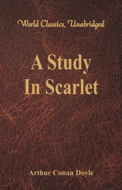 A Study In Scarlet, Sir Arthur Conan Doyle - Paperback - 9789386101396
