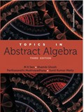 Topics in Abstract Algebra | Parthasarathi Mukhopadhyay Shamik Ghosh | 