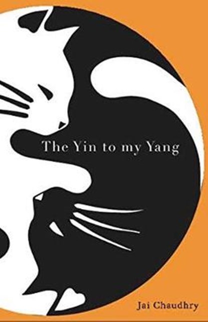 The Yin to my Yang, Jai Chaudhry - Paperback - 9789386245434