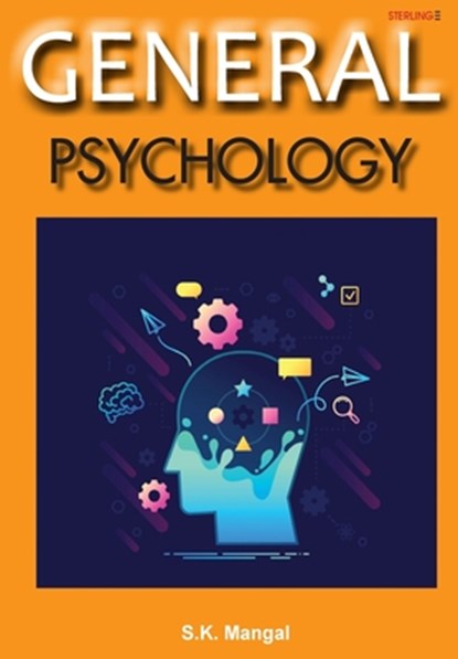 General Psychology, S K Mangal - Paperback - 9789386245762