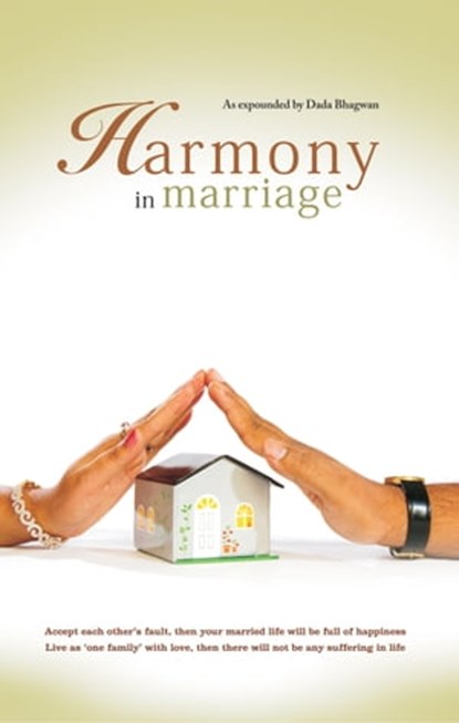 Harmony In Marriage (In English), Dada Bhagwan ; Dr. Niruben Amin - Ebook - 9789386289070
