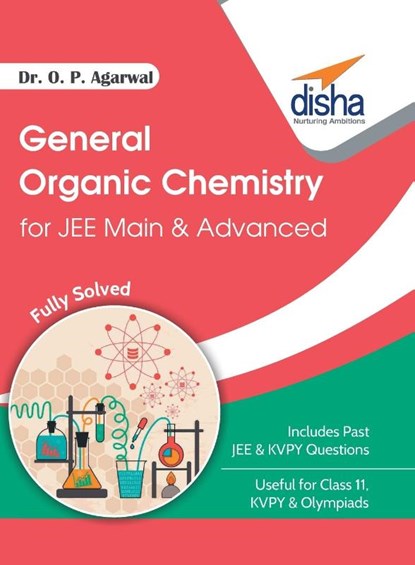 General Organic Chemistry for Jee Main & Advanced, Dr O P Agarwal - Paperback - 9789386320001