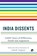 India Dissents, Ashok Vajpeyi - Paperback - 9789386338082
