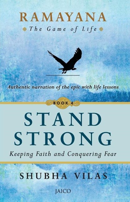 Ramayana: The Game of Life Stand Strong, Shubha Vilas - Paperback - 9789386348920