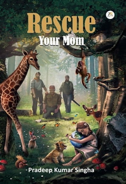 Rescue Your Mom, Pradeep Kumar Singha - Ebook - 9789386407689