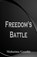 Freedom's Battle, Mahatma Gandhi - Paperback - 9789386423856