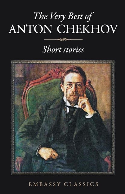 The Very Best of Anton Chekov - Short Stories, Anton Chekhov - Paperback - 9789386450203