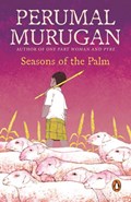 Seasons of the Palm | Perumal Murugan | 