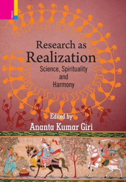 Research as Realization, Ananta Kumar Giri - Gebonden - 9789386552174