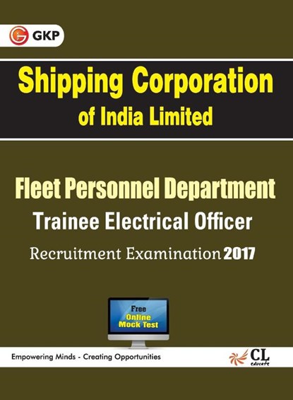SCI Shipping Corporation of India Limited Trainee Electrical Officer Recruitment Examination, UNKNOWN - Paperback - 9789386601575