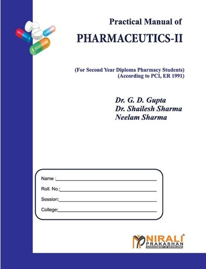 Practical Manual of PHARMACEUTICS--II, Dr G D Gupta - Paperback - 9789386700551