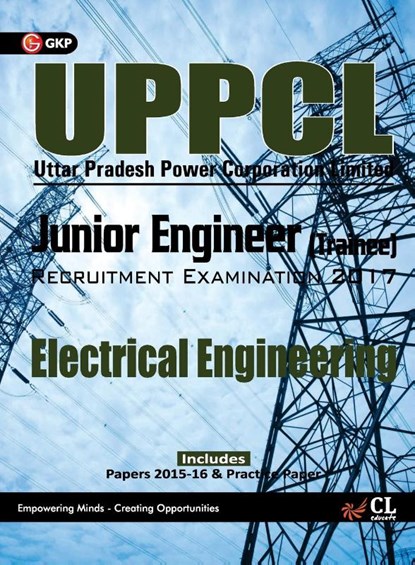 UPPCL (Uttar Pradesh Power Corporation Ltd.) Junior Engineer (Trainee) Electrical Engineering Recruitment Examination 2017, UNKNOWN - Paperback - 9789386860866