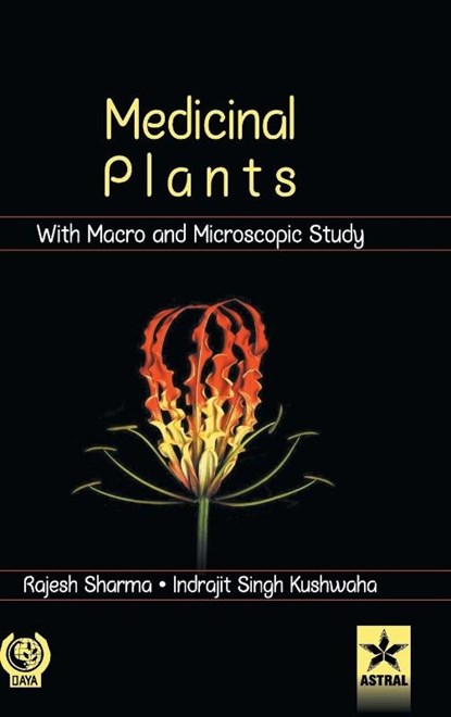 Medicinal Plants with Macro and Microscopic Study, Indrajit Khuswaha - Gebonden - 9789387057180