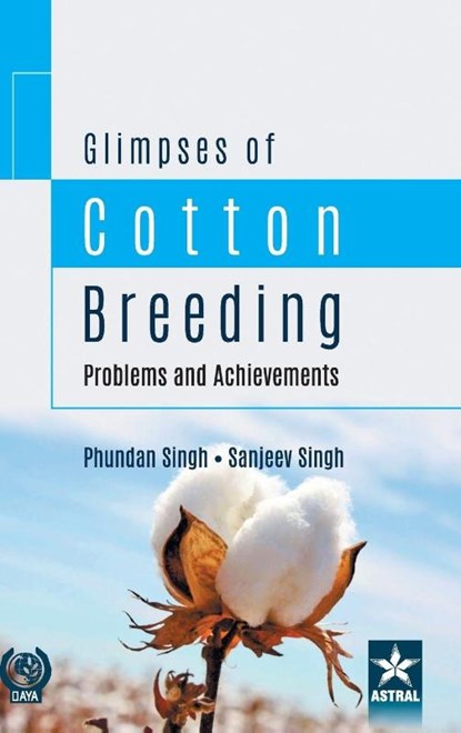 Glimpses of Cotton Breeding, Phundan Et Al Singh - Gebonden - 9789387057630