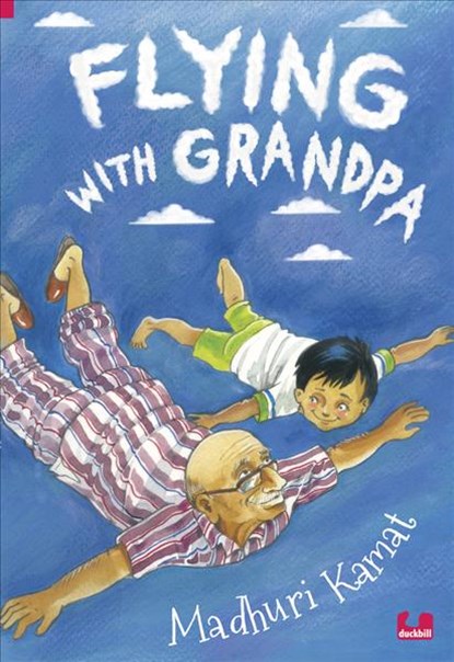 Flying With Grandpa, Madhuri Kamat - Paperback - 9789387103122