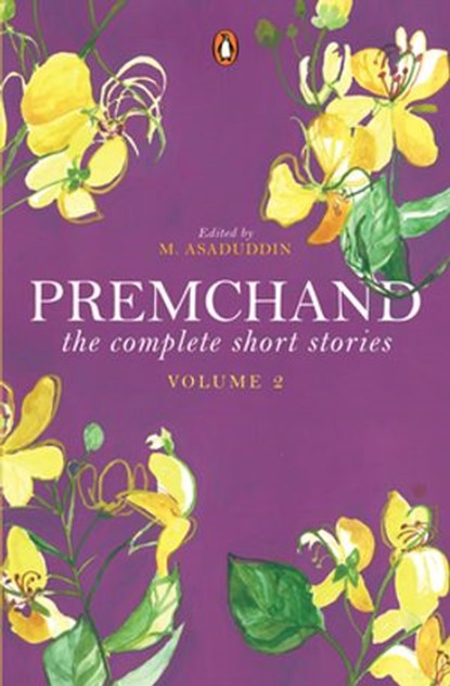 The Complete Short Stories, Premchand - Ebook - 9789387326514