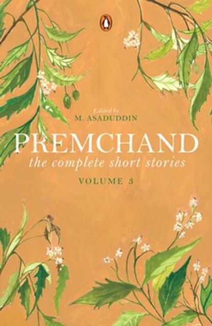 The Complete Short Stories, Premchand - Ebook - 9789387326521