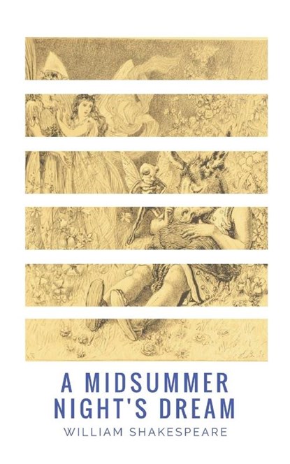 A Midsummer Night's Dream, William Shakespeare - Paperback - 9789387488946