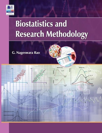 Biostatistics & Research Methodology, G Nageswara Rao - Gebonden - 9789387593527