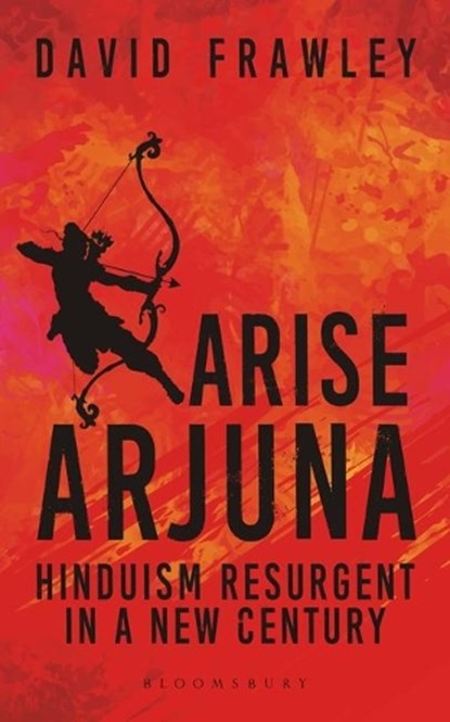 Arise Arjuna, David Frawley - Paperback - 9789388134972
