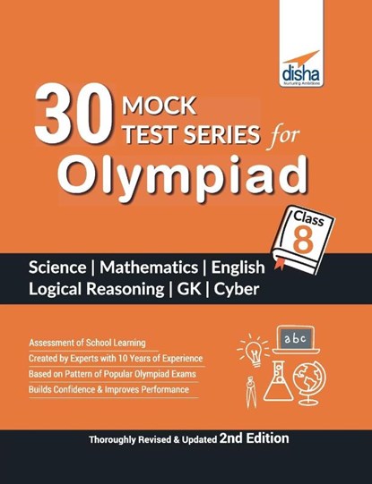 30 Mock Test Series for Olympiads Class 8 Science, Mathematics, English, Logical Reasoning, GK & Cyber 2nd Edition, Disha Experts - Paperback - 9789388240833