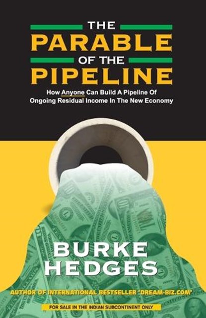 The Parable of the Pipeline, Burke Hedges - Paperback - 9789388241779