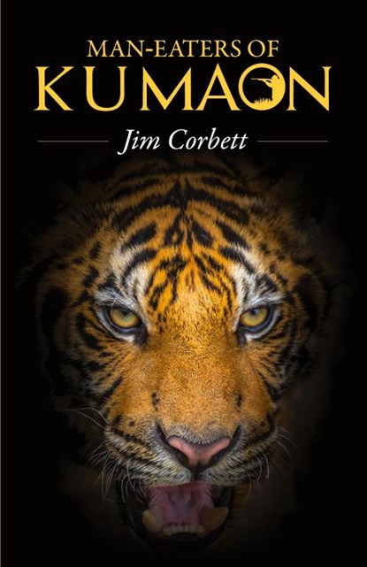 Man-Eaters of Kumaon, Jim Corbett - Paperback - 9789388247290
