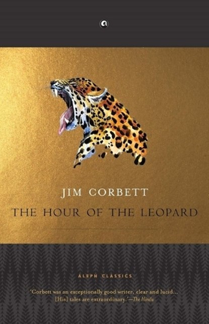 HOUR OF THE LEOPARD, JIM CORBETT - Paperback - 9789388292061