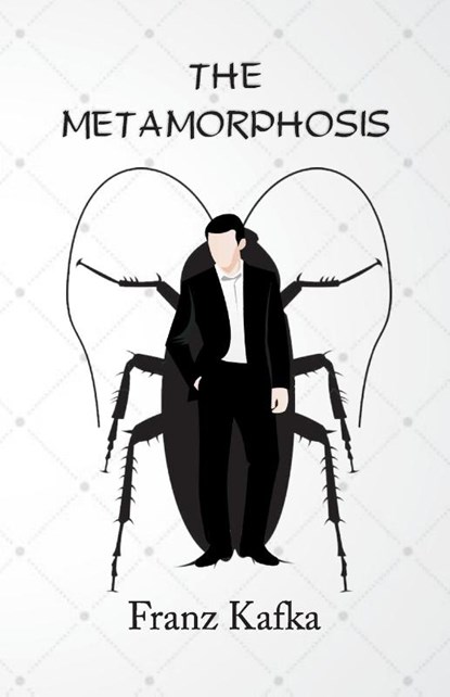 The Metamorphosis, Franz Kafka - Paperback - 9789388318136