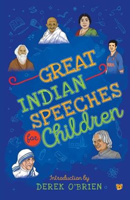 Great Indian Speeches for Children, Derek O'Brien - Paperback - 9789388326063