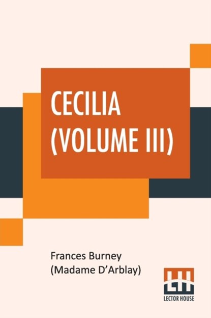 Cecilia (Volume III), Frances Burney (Madame d'Arblay) - Paperback - 9789388370325