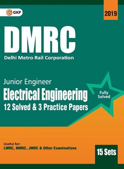 Dmrc 2019 Junior Engineer Electrical Engineering Previous Years' Solved Papers (15 Sets), Gkp - Paperback - 9789388426183