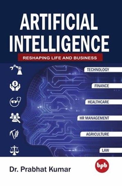 Artificial Intelligence, Dr. Prabhat Kumar - Ebook - 9789388511070