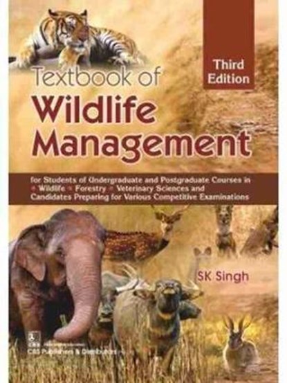 Textbook of Wildlife Management, SINGH,  S.K. - Paperback - 9789388527774