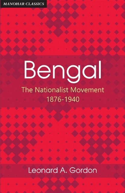 Bengal, Leonard A. Gordon - Gebonden - 9789388540865