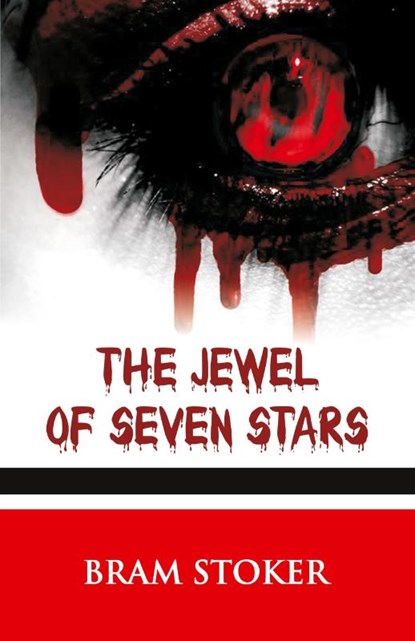 The Jewel of Seven Stars, Bram Stoker - Paperback - 9789388841351
