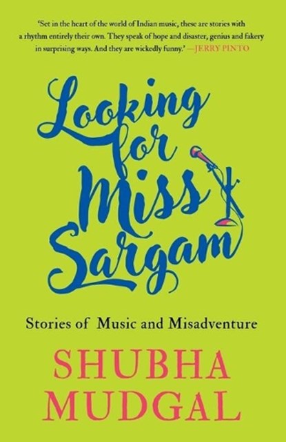 Looking for Miss Sargam, Shubha Mudgal - Paperback - 9789388874908