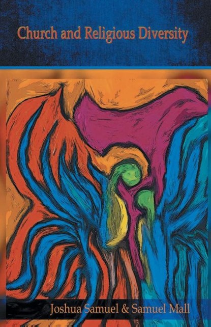 Church and Religious Diversity, Joshua Sanuel - Paperback - 9789388945790